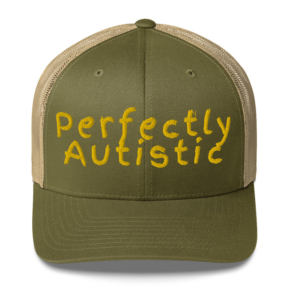 Perfectly Autistic Trucker Cap