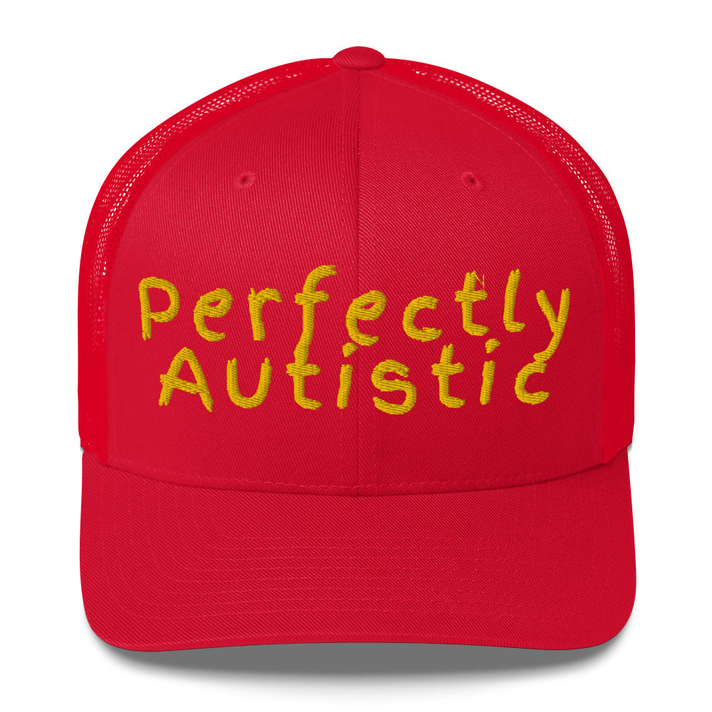 Perfectly Autistic Trucker Cap