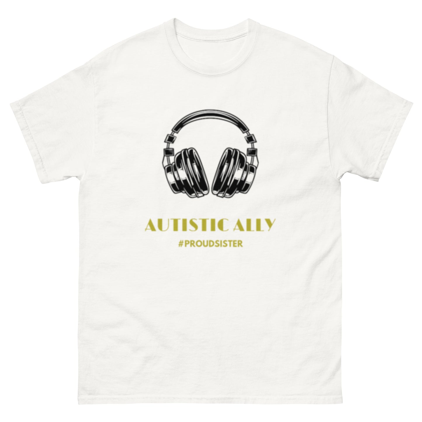 #ProudSister Autistic Ally Tee