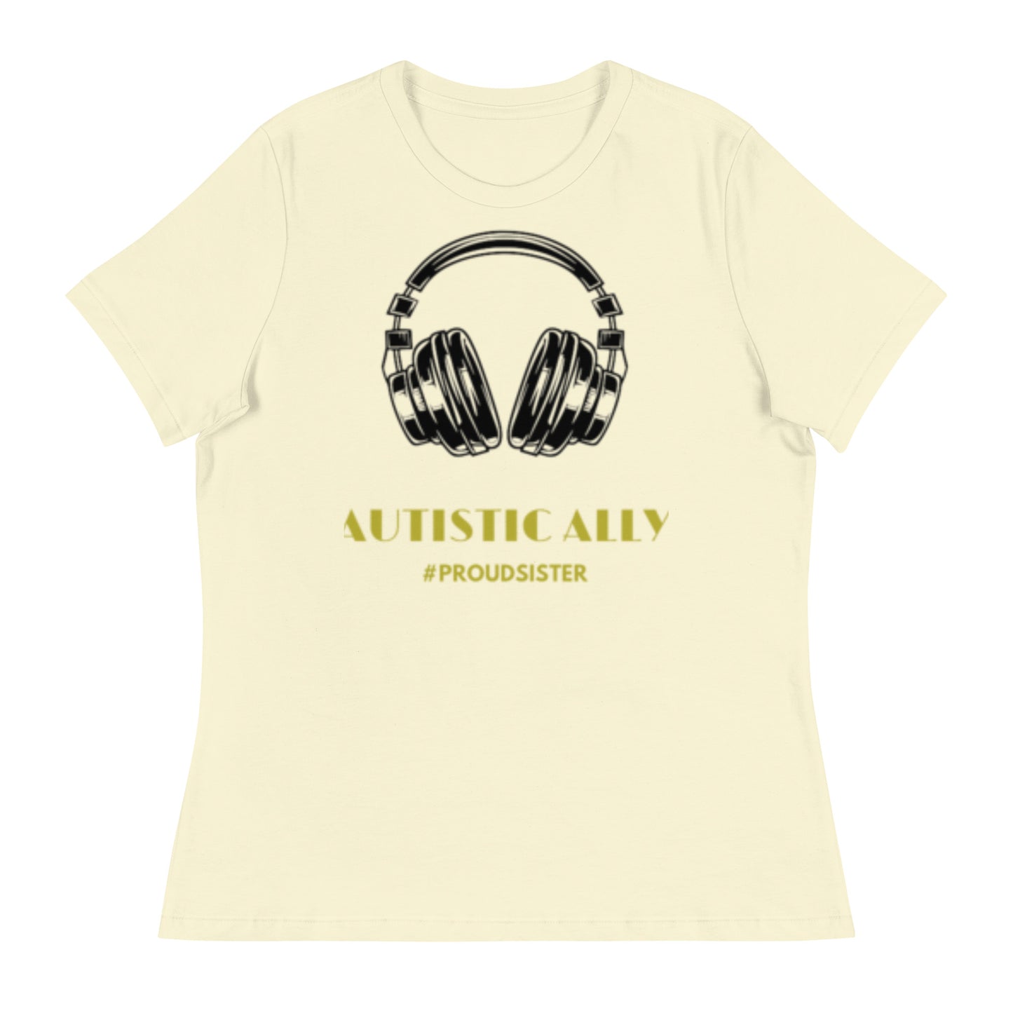 #ProudSister Autistic Ally Women's Relaxed T-Shirt