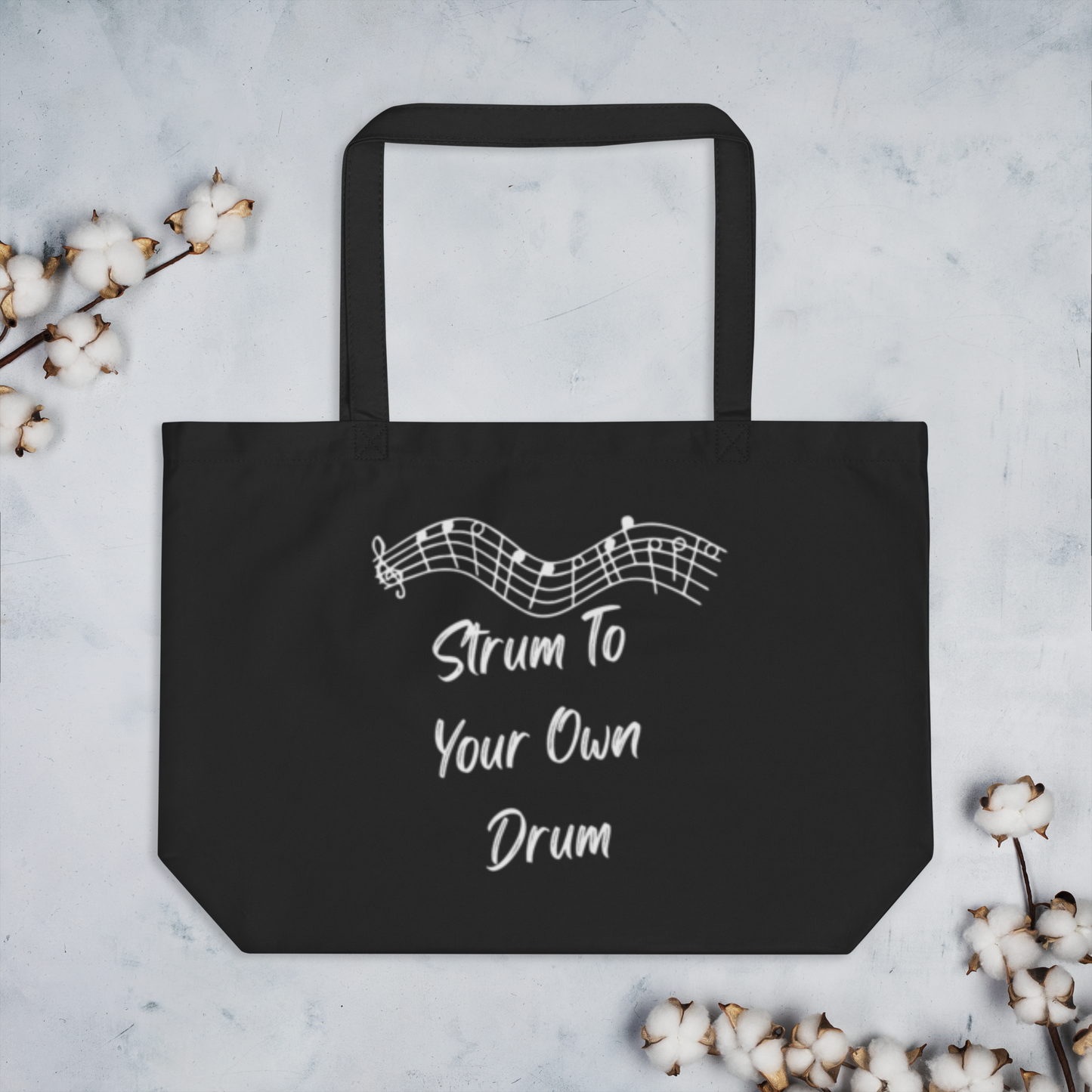 Strum To Your Own Drum large organic tote bag