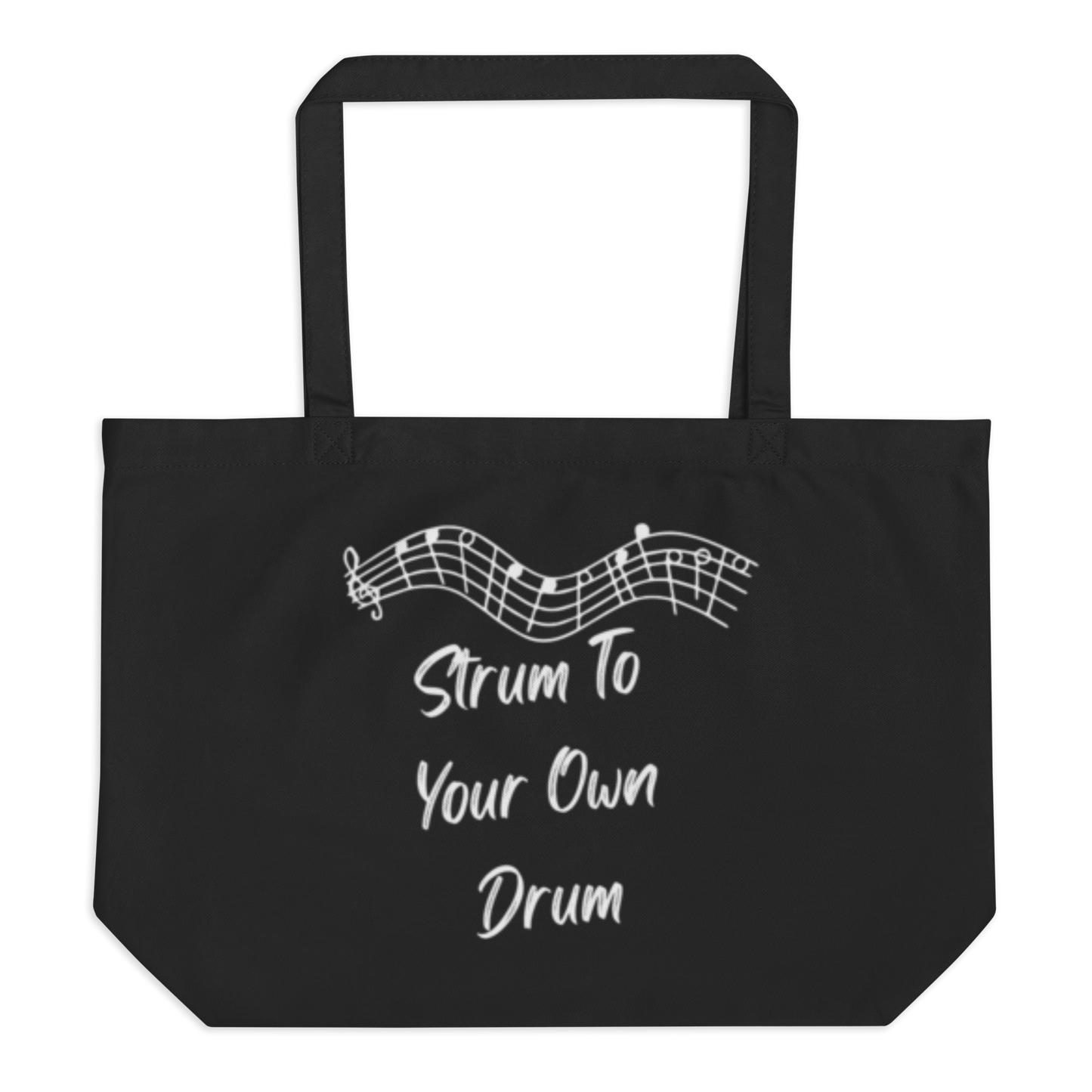 Strum To Your Own Drum large organic tote bag