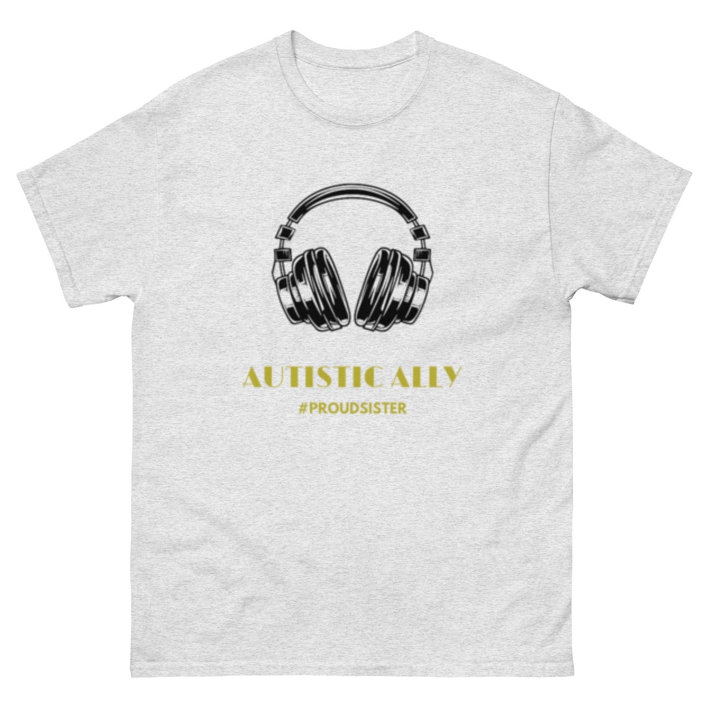 #ProudSister Autistic Ally Tee