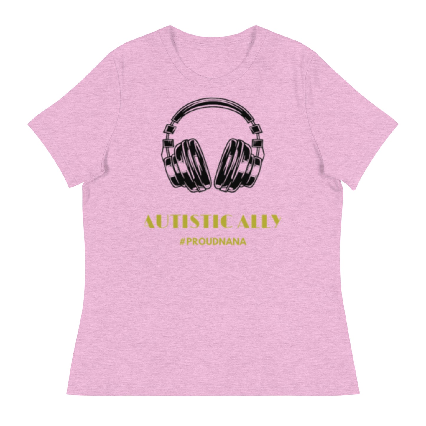 #ProudNana Autistic Ally Women's Relaxed T-Shirt
